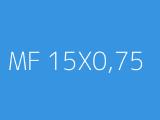 MF 15X0,75